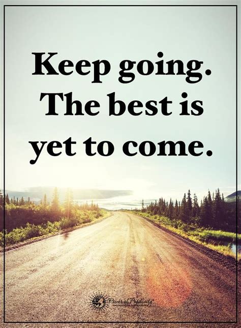 The Best Is Yet to Come 